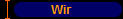Wir